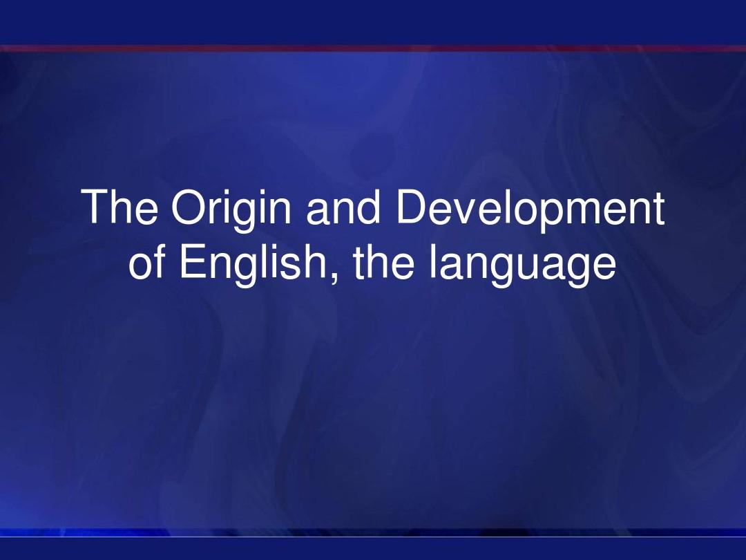 最新的英語(yǔ)，語(yǔ)言的發(fā)展與變遷